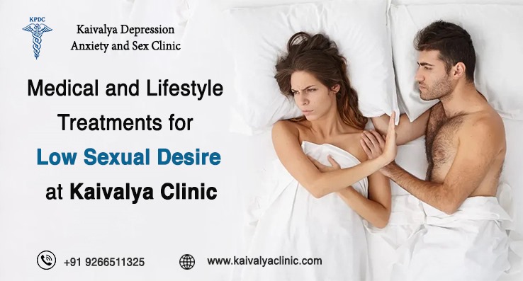 Medical and Lifestyle Treatments for Low Sexual Desire at Kaivalya Clinic